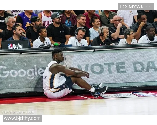 锡安再遭重创鹈鹕官方宣布胖虎将进行右膝手术赛季提前报销